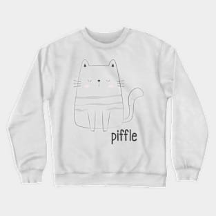 The Cat That Says Piffle, cute dismissive kitty Crewneck Sweatshirt